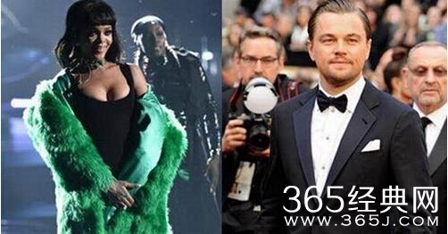 蕾哈娜与莱昂纳多-迪卡普里奥否认恋情_蕾哈娜称没时间应付男人_365经典网