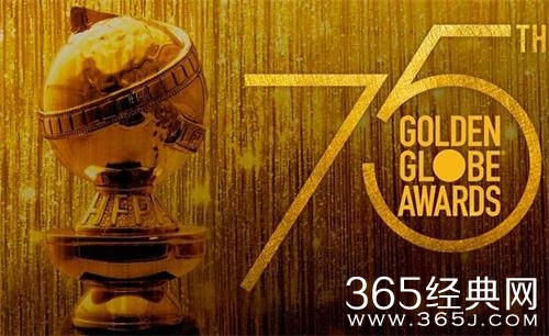 第75届金球奖在哪可以看 第75届金球奖观看地址